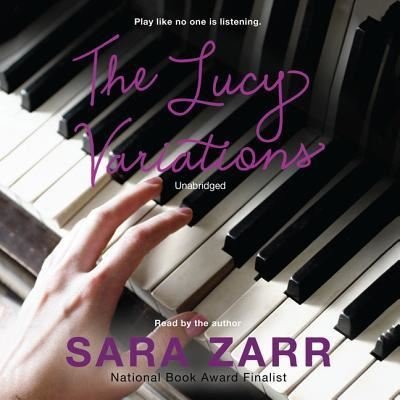 Cover for Sara Zarr · The Lucy Variations (CD) (2013)