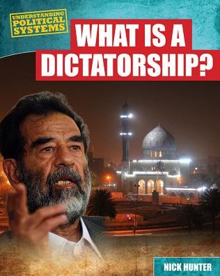 Cover for Nick Hunter · What is a Dictatorship? (Paperback Book) (2013)