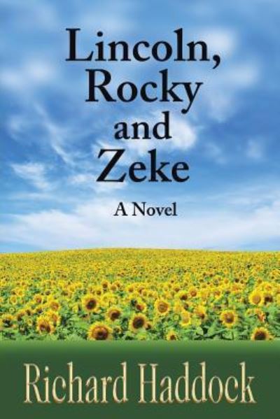Cover for Richard Haddock · Lincoln, Rocky &amp; Zeke (Paperback Book) (2016)