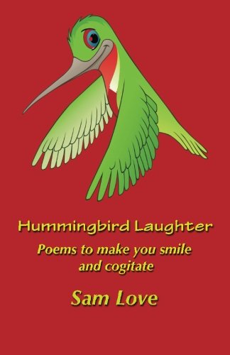 Cover for Sam Love · Hummingbird Laughter (Paperback Book) (2013)