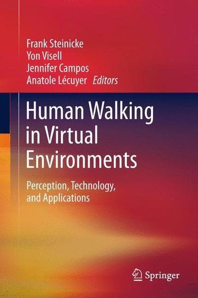 Cover for Frank Steinicke · Human Walking in Virtual Environments: Perception, Technology, and Applications (Paperback Bog) [2013 edition] (2015)