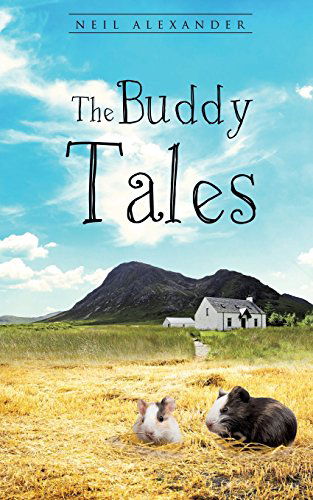 Cover for Neil Alexander · The Buddy Tales (Taschenbuch) (2014)