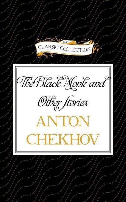 Cover for Anton Pavlovich Chekhov · The Black Monk and Other Stories (CD) (2015)