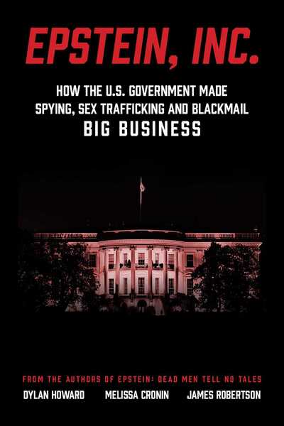 Cover for Dylan Howard · CANCELLED - Epstein &amp; Maxwell, Inc.: How the US Government Helped Make Spying, Sex Trafficking, and Blackmail Big Business - Front Page Detectives (Hardcover Book) (2023)