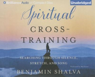 Spiritual Cross-Training - Mel Foster - Muzyka - Brilliance Corporation - 9781511343114 - 5 stycznia 2016