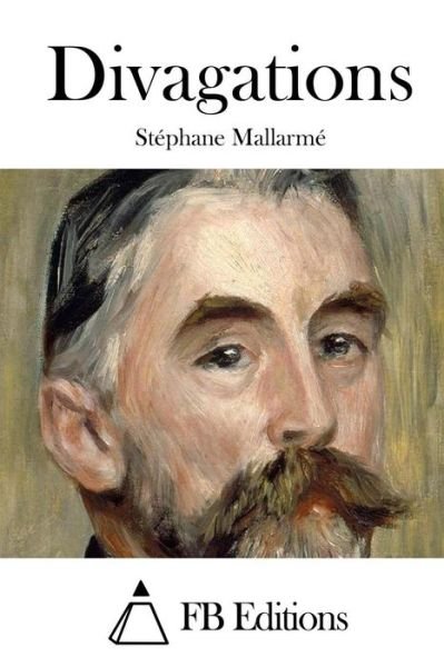 Cover for Stephane Mallarme · Divagations (Paperback Book) (2015)
