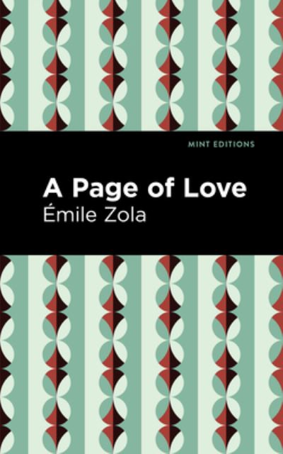 Cover for Mile Zola · A Page of Love - Mint Editions (Taschenbuch) (2021)