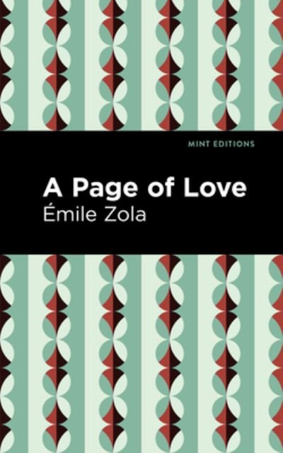 Cover for Emile Zola · A Page of Love - Mint Editions (Paperback Bog) (2021)