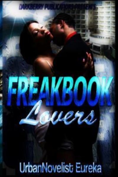 Cover for Urban Novelist Eureka · FreakBook Lovers (Pocketbok) (2016)