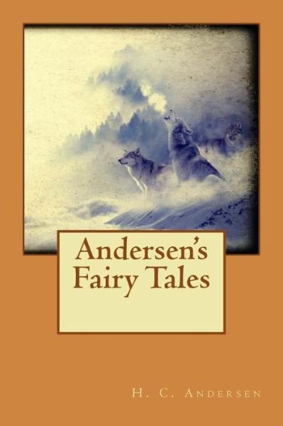 Cover for H C Andersen · Andersen's Fairy Tales (Paperback Book) (2016)
