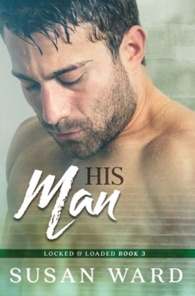 Cover for Susan Ward · His Man (Paperback Book) (2017)