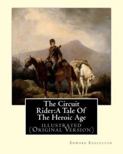 Cover for Deceased Edward Eggleston · The Circuit Rider (Paperback Book) (2016)