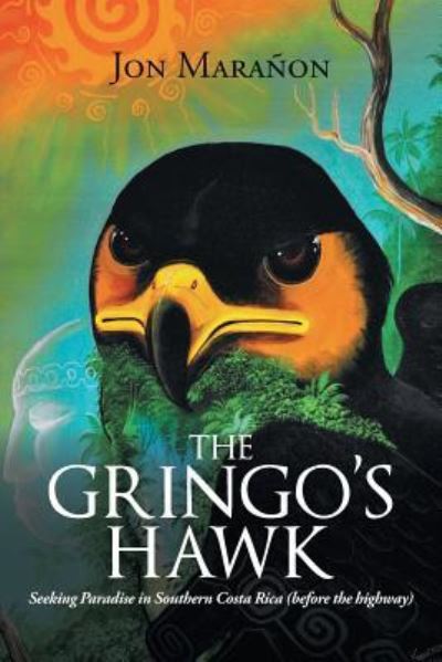 Cover for Jon Marañon · The Gringo?s Hawk (Paperback Book) (2018)