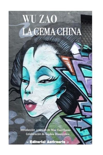 Cover for Wu Zao · Wu Zao, La Gema China (Paperback Book) (2017)