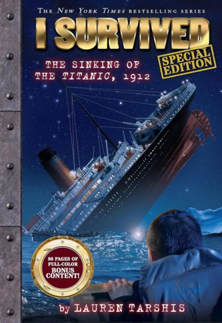 Cover for Lauren Tarshis · I Survived the Sinking of the Titanic, 1912 (special edition) - I Survived (Pocketbok) (2025)