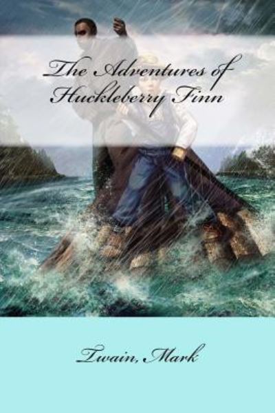 Cover for Twain Mark · The Adventures of Huckleberry Finn (Paperback Bog) (2017)