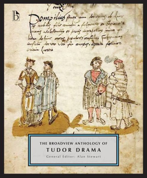 Cover for Stewart · The Broadview Anthology of Tudor Drama (Paperback Book) (2021)