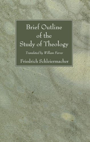 Cover for Friedrich Schleiermacher · Brief Outline of the Study of Theology: (Taschenbuch) (2007)