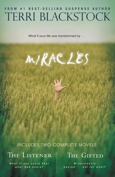 Cover for Terri Blackstock · Miracles: the Listener / the Gifted (Paperback Book) (2008)