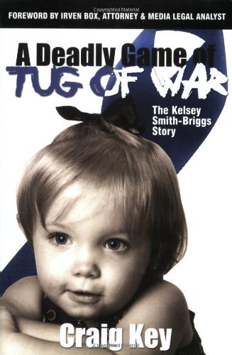 Cover for Craig Key · Deadly Game of Tug of War (Pocketbok) (2008)