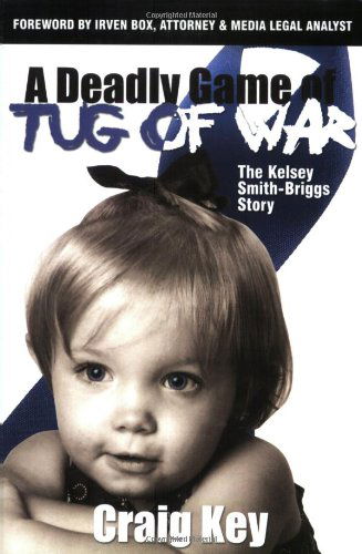 Cover for Craig Key · Deadly Game of Tug of War (Paperback Bog) (2008)