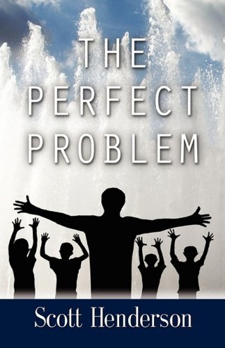 Cover for Scott Henderson · The Perfect Problem (Paperback Book) (2009)