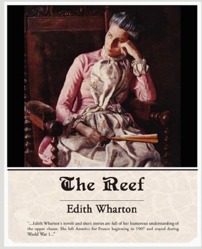 The Reef - Edith Wharton - Books - Book Jungle - 9781605972114 - March 13, 2008