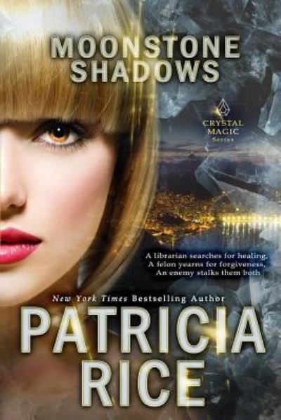 Cover for Patricia Rice · Moonstone Shadows (Paperback Book) (2019)