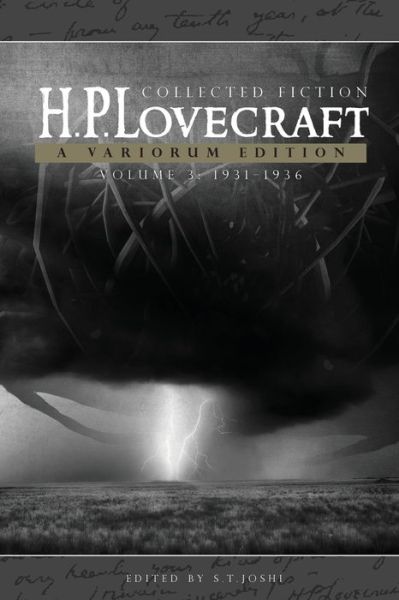 Collected Fiction Volume 3 (1931-1936): A Variorum Edition - H. P. Lovecraft - Bücher - Hippocampus Press - 9781614981114 - 21. März 2017