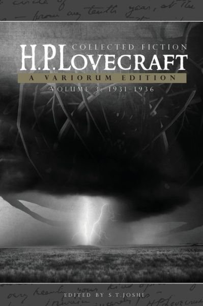 Cover for H. P. Lovecraft · Collected Fiction Volume 3 (1931-1936): A Variorum Edition (Bog) (2017)