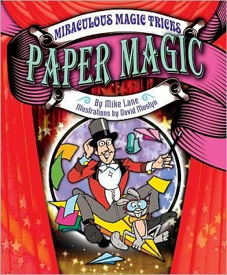 Cover for Mike Lane · Paper Magic (Hardcover Book) (2012)