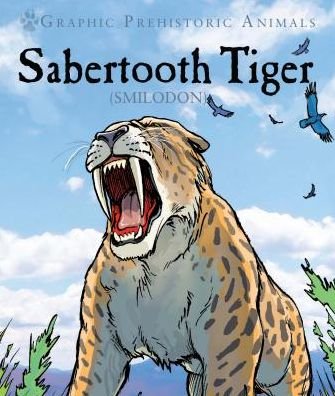 Cover for David West · Sabertooth tiger (Book) (2017)