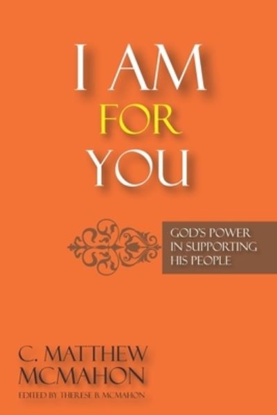 Cover for C Matthew McMahon · I Am for You (Paperback Book) (2021)