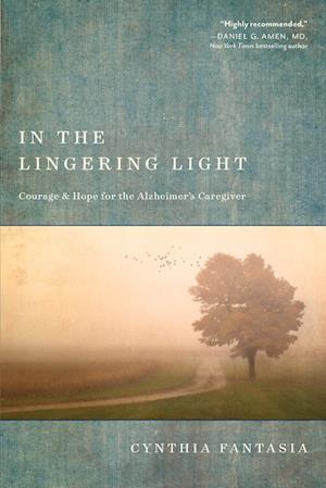 Cover for Cynthia Fantasia · In the Lingering Light (Paperback Book) (2019)