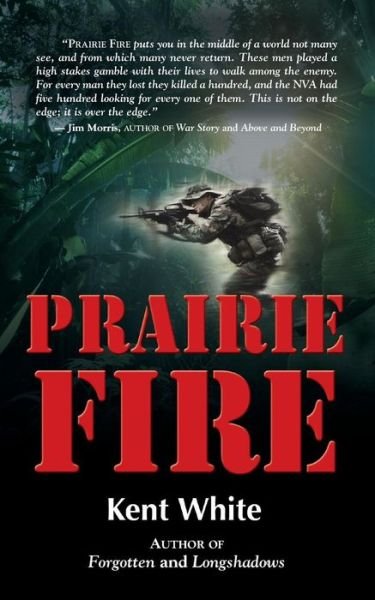 Cover for Kent White · Prairie Fire (Paperback Book) (2014)