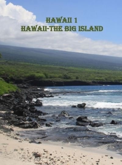 Cover for Tpprince Dansekarski · Hawaii 1 the Big Island (Hardcover Book) (2020)