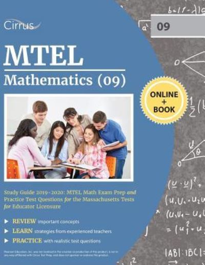 Cover for Cirrus Teacher Certification Exam Team · MTEL Mathematics (09) Study Guide 2019-2020 (Paperback Book) (2018)