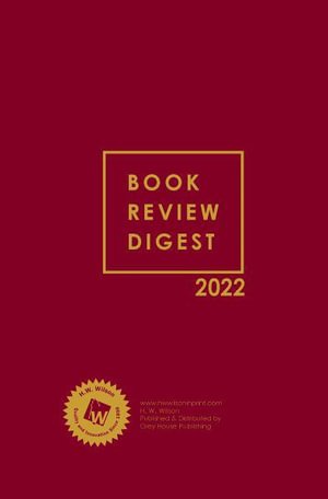 Cover for HW Wilson · Book Review Digest, 2022 Annual Cumulation (Hardcover Book) (2023)