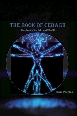 Cover for Kavin Peeples · Book of CEBAGII (Book) (2024)