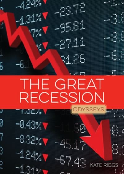 Cover for Kate Riggs · Great Recession (Bok) (2023)