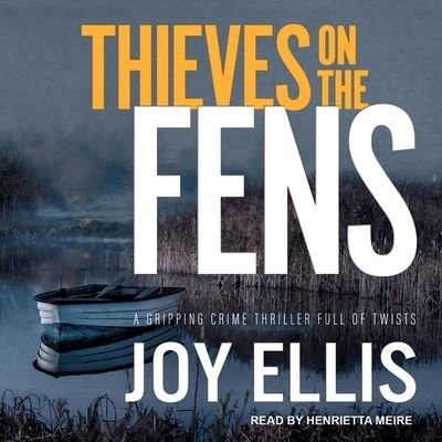 Cover for Joy Ellis · Thieves on the Fens (CD) (2018)