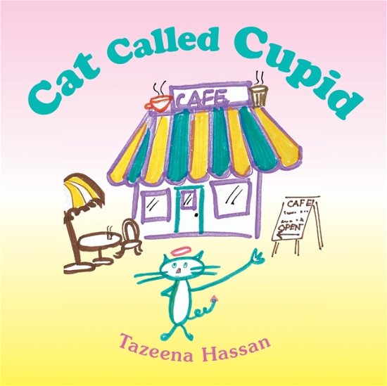 Cover for Tazeena Hassan · Cat Called Cupid (Paperback Bog) (2021)