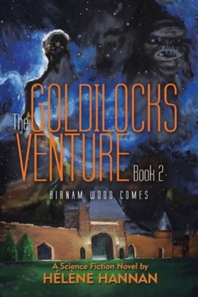 Cover for HÃ©lÃ¨ne Hannan · The Goldilocks Venture Book 2 (Paperback Book) (2021)