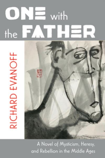 Cover for Richard Evanoff · One with the Father (Book) (2023)