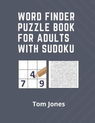 Cover for Tom Jones · Word Finder Puzzle Books for Adults (Taschenbuch) (2019)