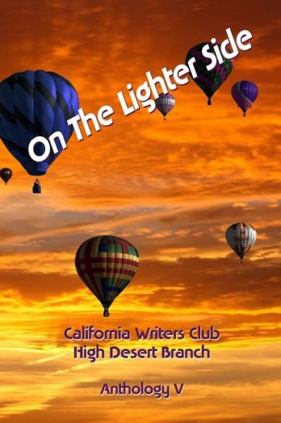Cover for High Desert Bra California Writers Club · On the Lighter Side (Paperback Book) (2019)