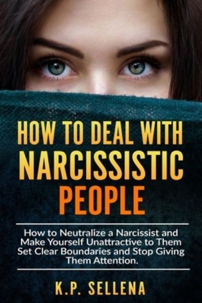 Cover for K P Sellena · How to Deal with Narcissistic People (Paperback Book) (2019)