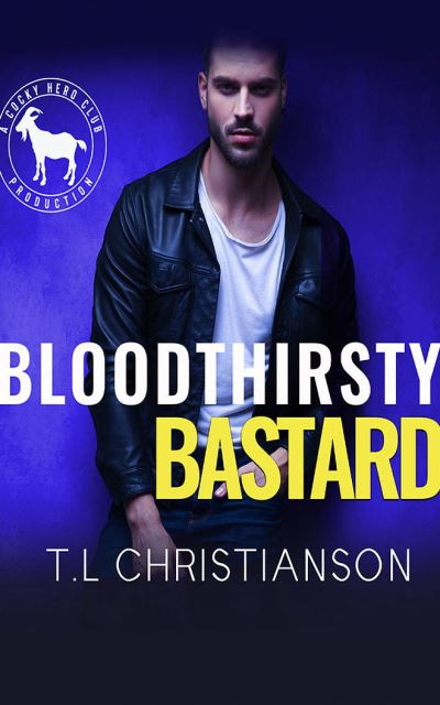 Cover for T L Christianson · Bloodthirsty Bastard (CD) (2021)