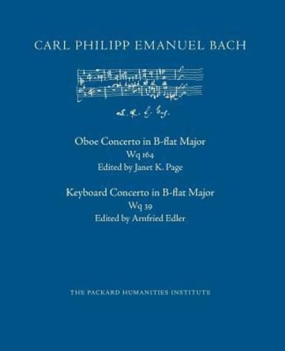 Cover for Carl Philipp Emanuel Bach · Concerto in B-flat Major, Wq 164 and Wq 39 (Paperback Bog) (2018)