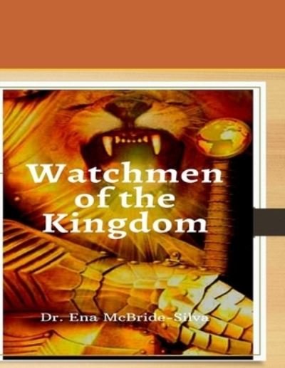 Cover for Ena Denise McBryde-Silva · Watchmen of the Kingdom (Paperback Book) (2020)